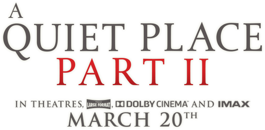 A Quiet Place Part I I Movie Logo