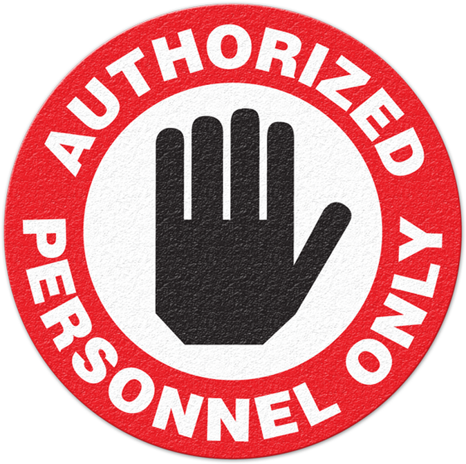 Authorized Personnel Only Sign