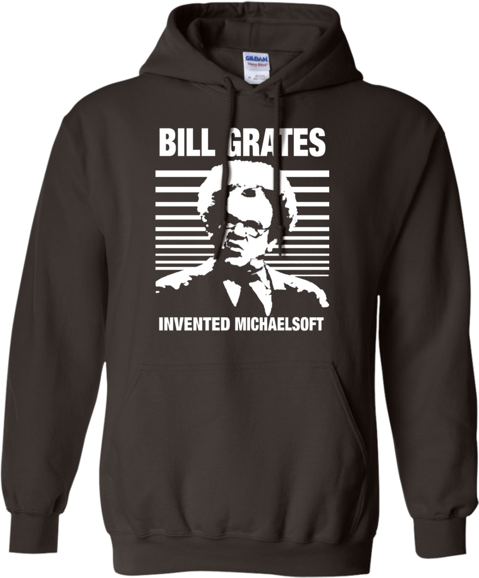 Bill Grates Michaelsoft Hoodie