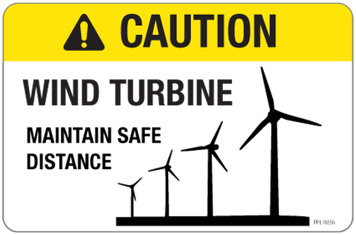 Caution Wind Turbine Safety Sign