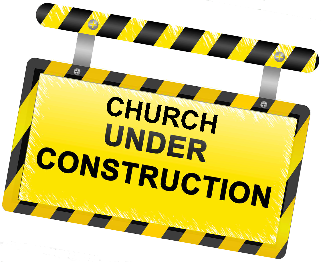 Church Under Construction Sign