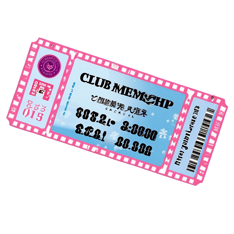 Club Membership Ticket Png Lkp