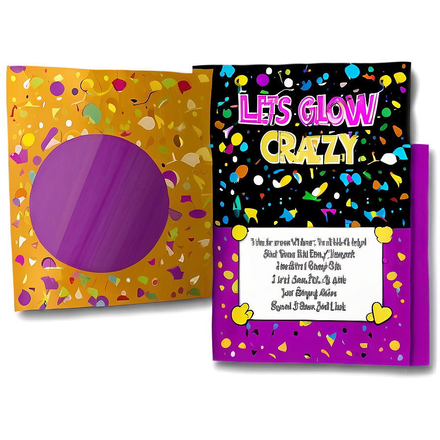 Customizable Lets Glow Crazy Invitation Png 66