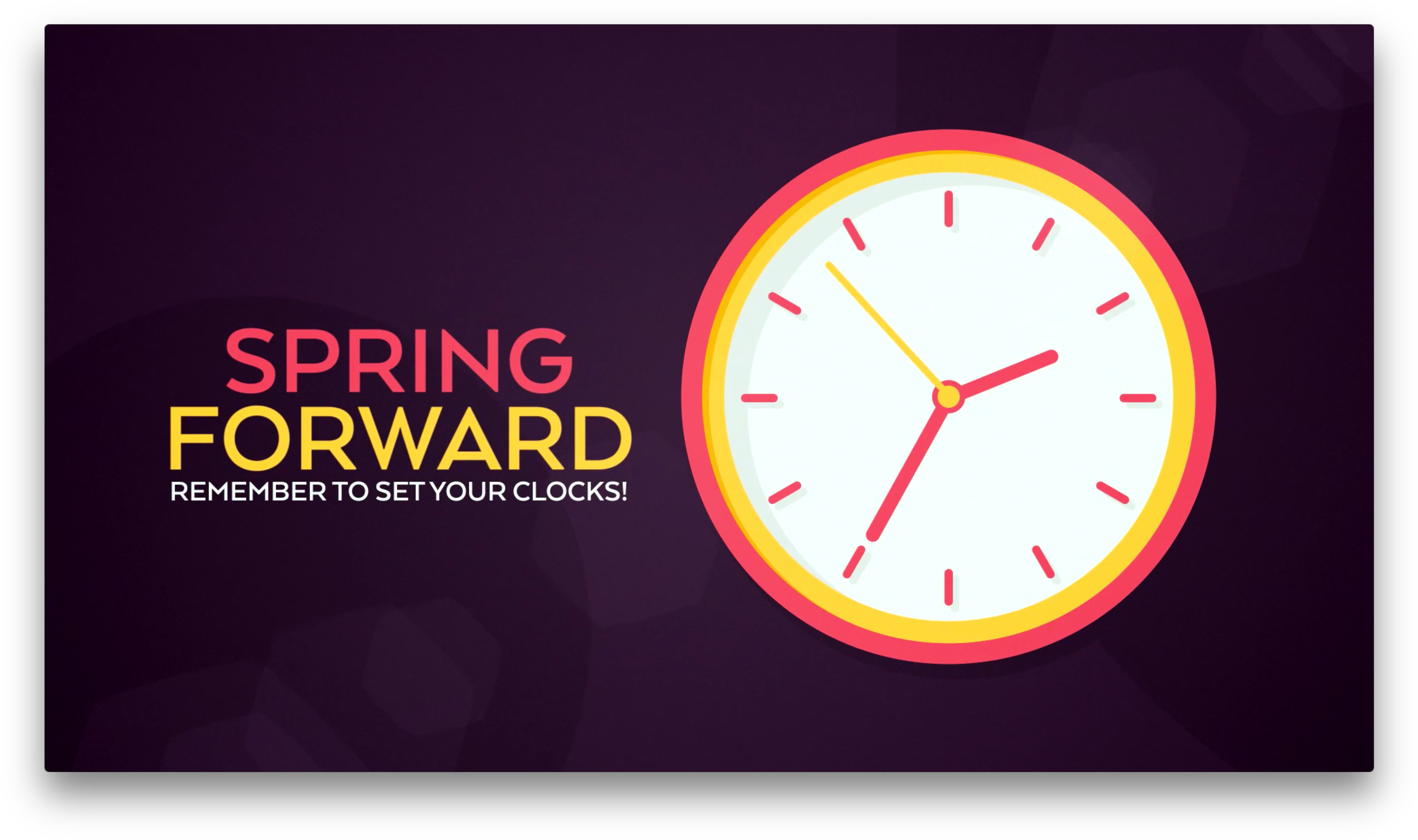 Daylight Saving Time Reminder