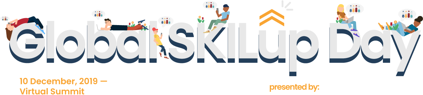 Global Skill Up Day Virtual Summit2019