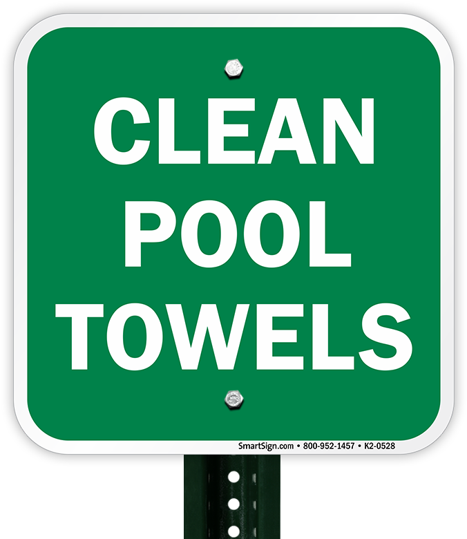 Green Clean Pool Towels Sign