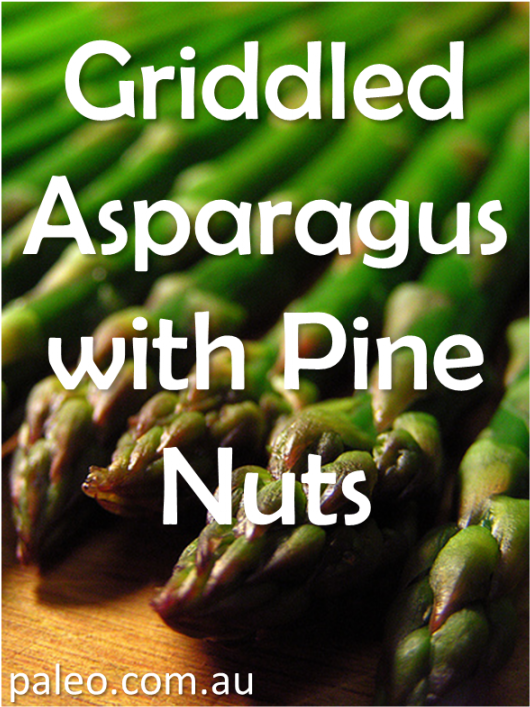 Griddled Asparaguswith Pine Nuts Recipe