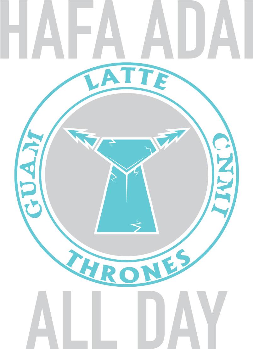 Guam Hafa Adai Latte Stone Graphic