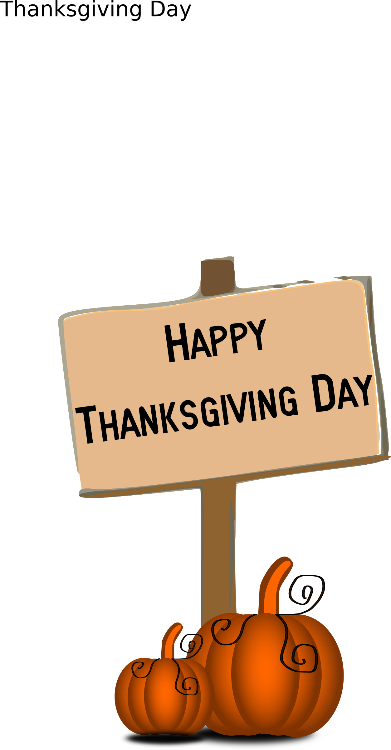 Happy Thanksgiving Day Signand Pumpkins