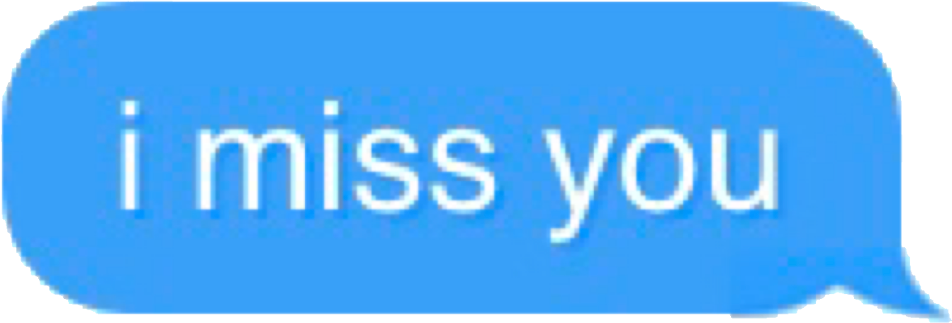 I Miss You Text Bubble