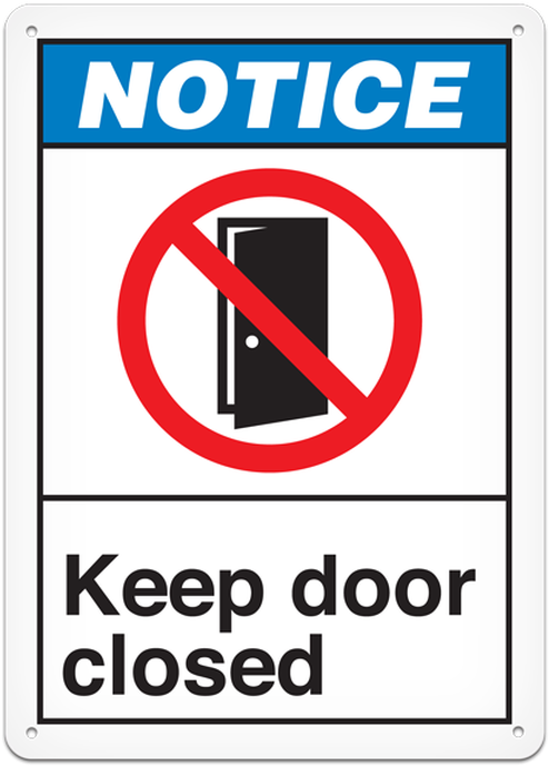 Keep Door Closed Sign