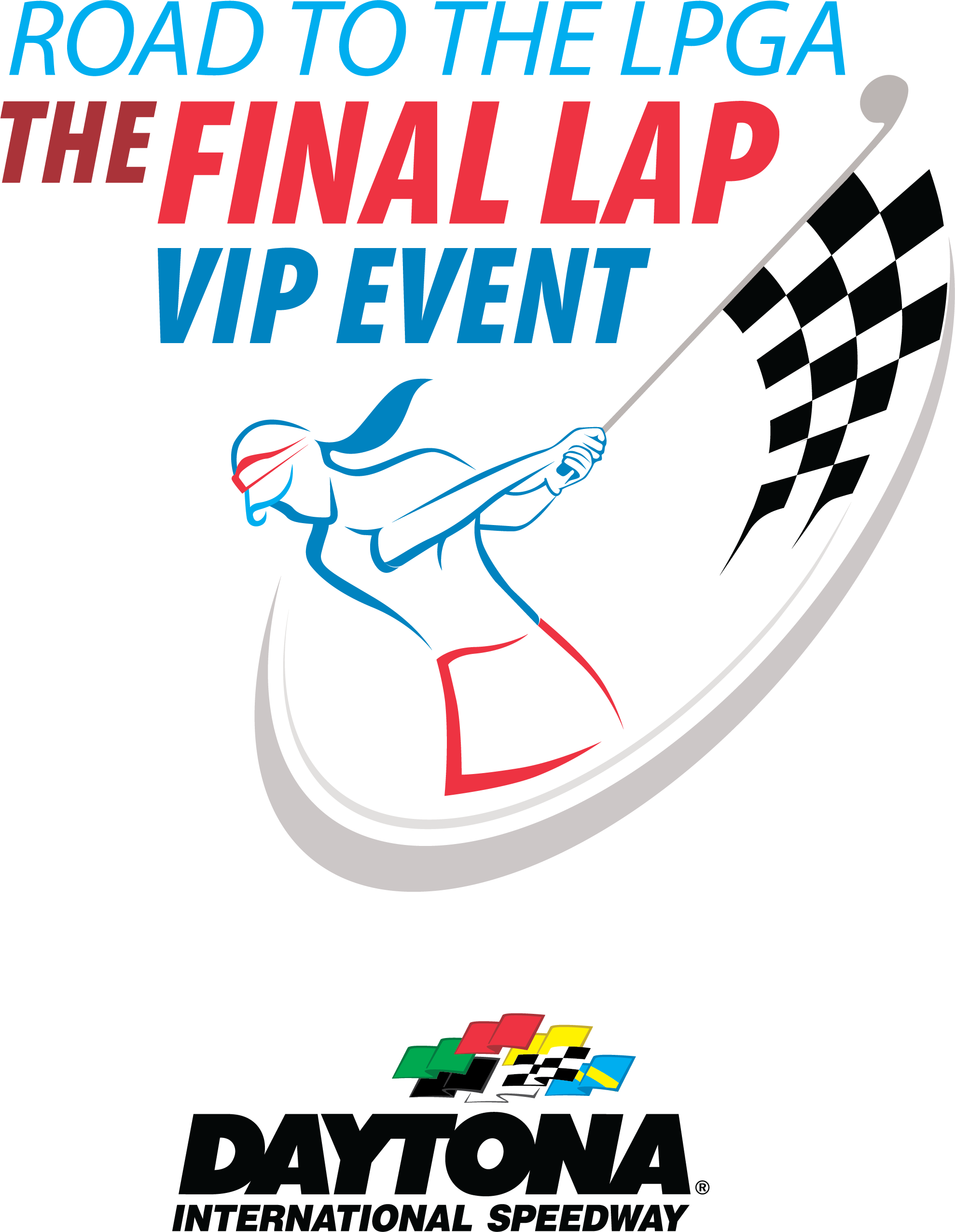 L P G A Final Lap V I P Event Poster