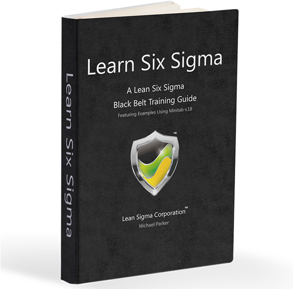 Learn Six Sigma Black Belt Training Guide Book