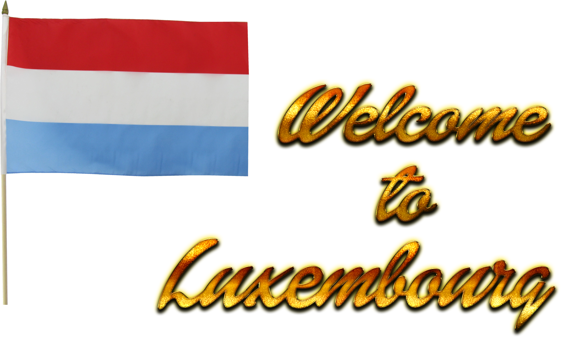 Luxembourg Welcome Signand Flag