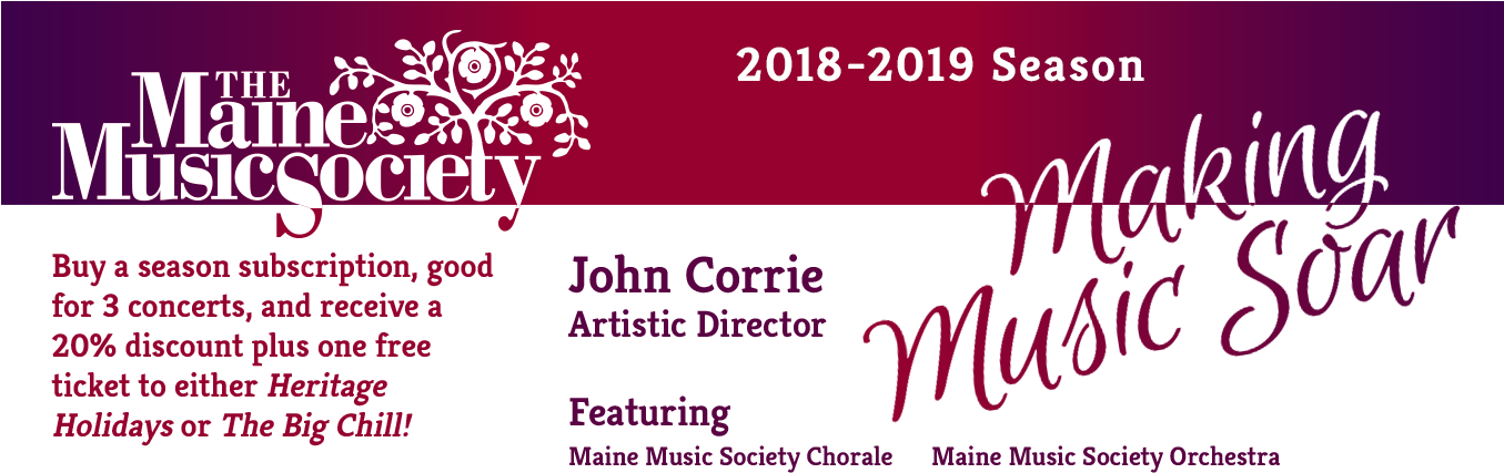 Maine Music Society20182019 Season Banner