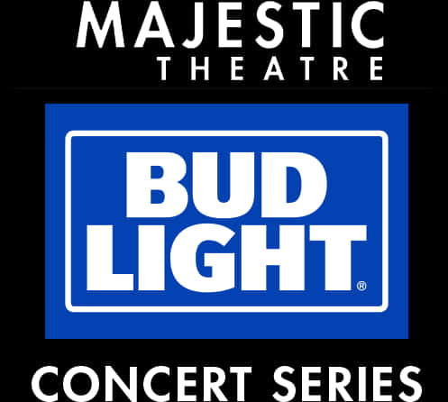 Majestic Theatre Bud Light Concert Series