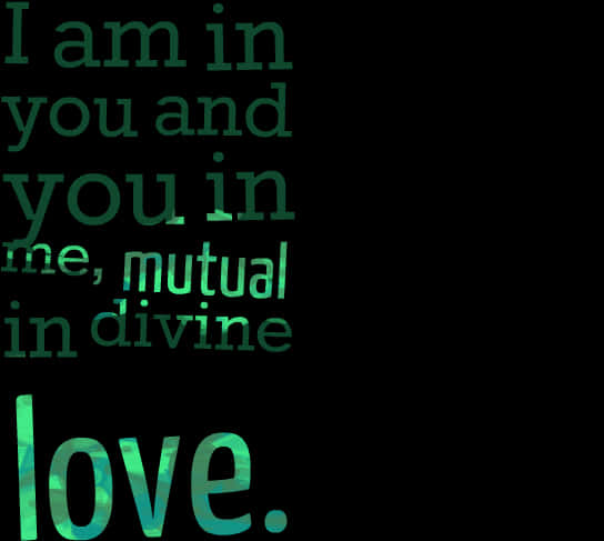 Mutual Divine Love Quote