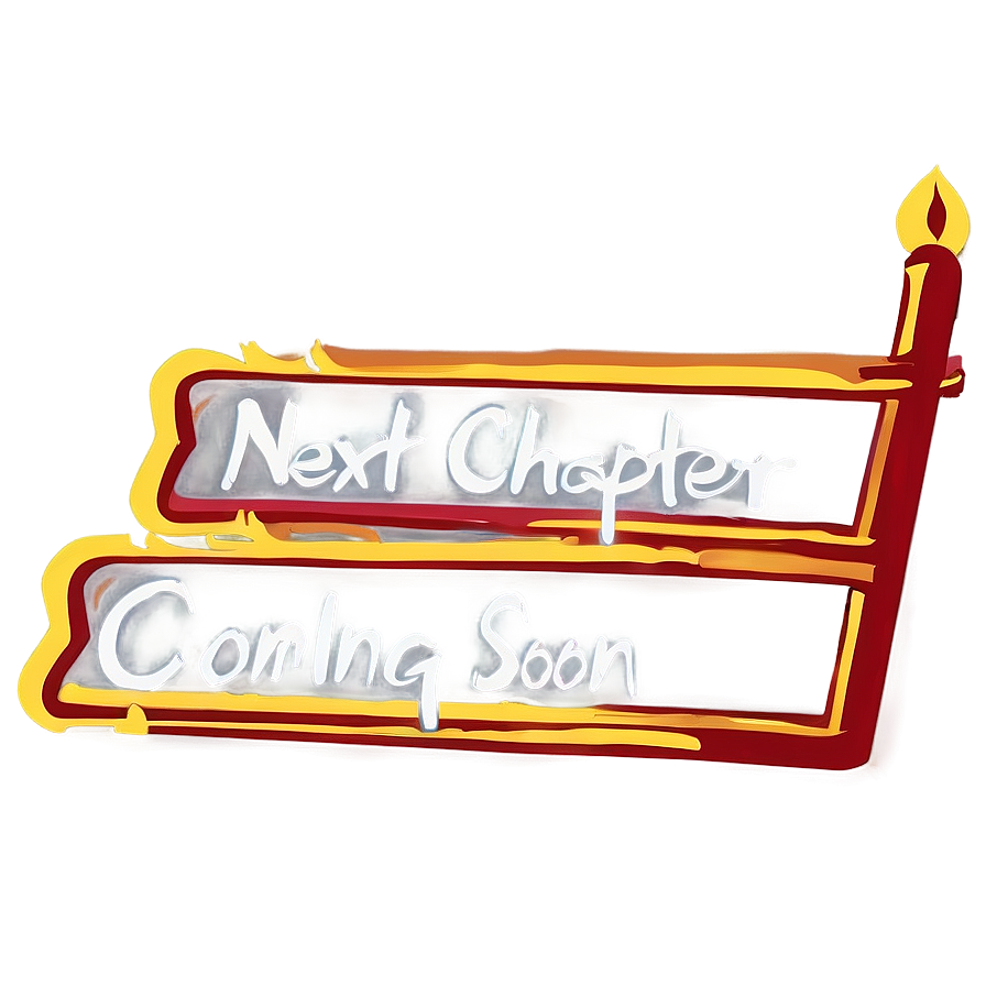 Next Chapter Coming Soon Png Enq