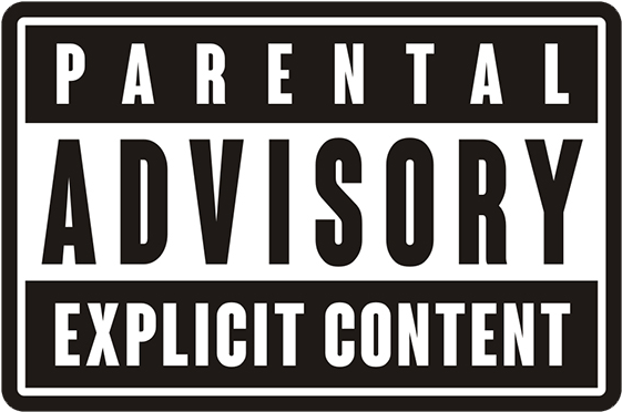 Parental Advisory Explicit Content Sign