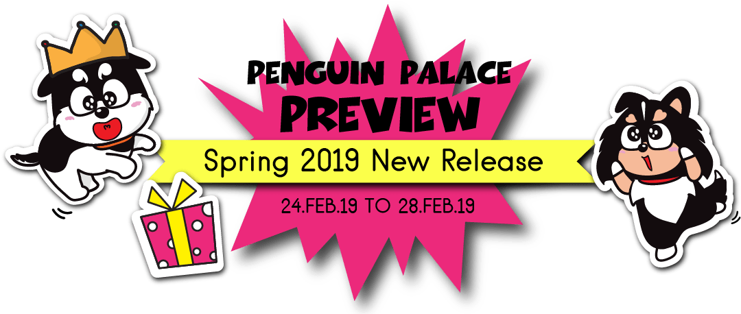 Penguin Palace Spring2019 Preview