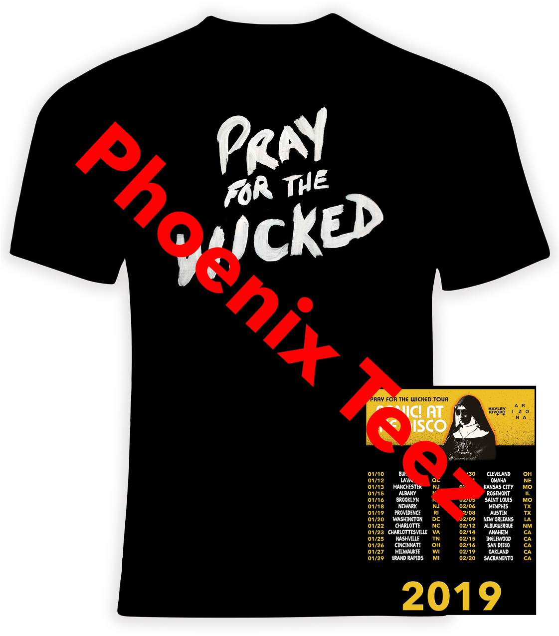 Prayforthe Wicked Tour T Shirt2019