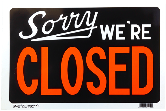 Sorry Closed Sign