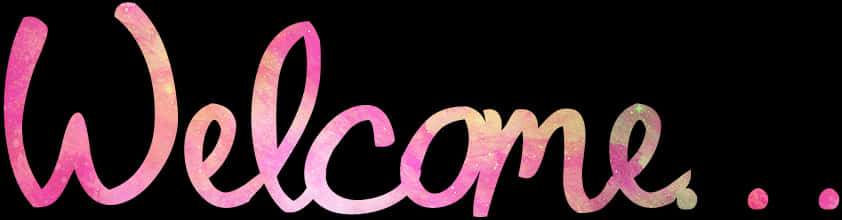 Sparkling Pink Welcome Text