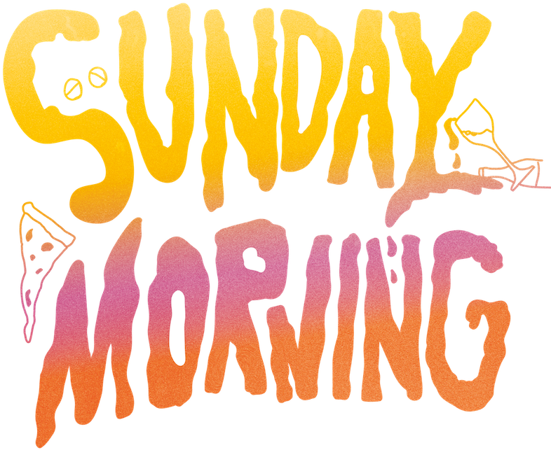 Sunday Morning Text Artwork