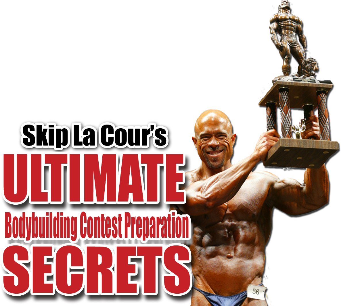 Ultimate Bodybuilding Contest Preparation Secrets