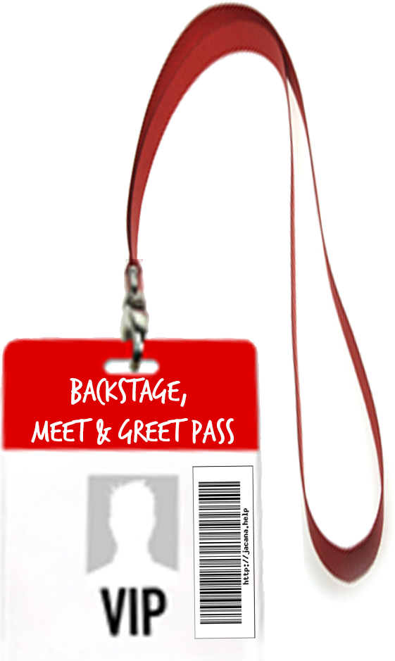 V I P Backstage Pass