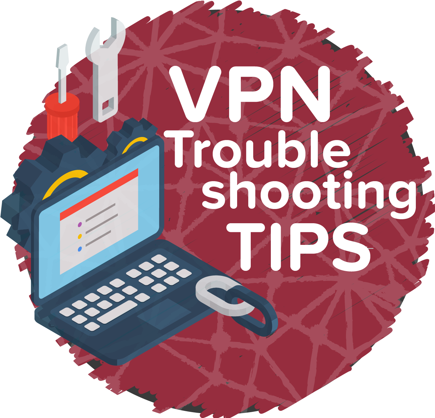 V P N Troubleshooting Tips Graphic