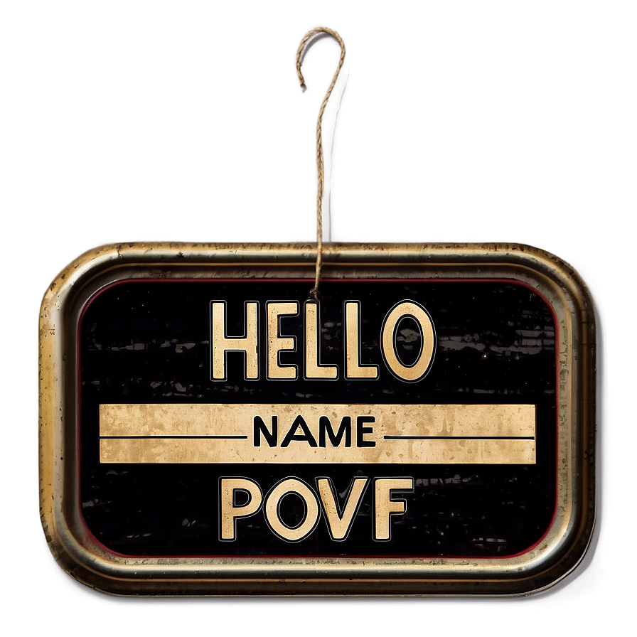 Vintage Hello My Name Is Label Png 05252024