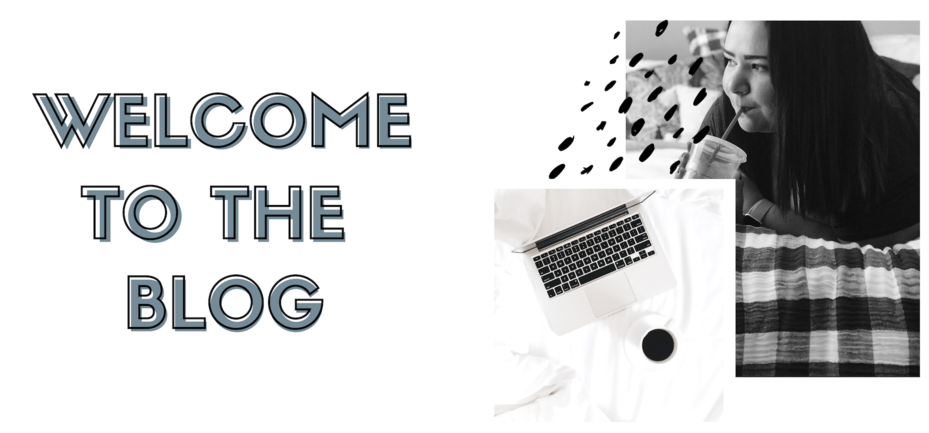 Welcometothe Blog Banner