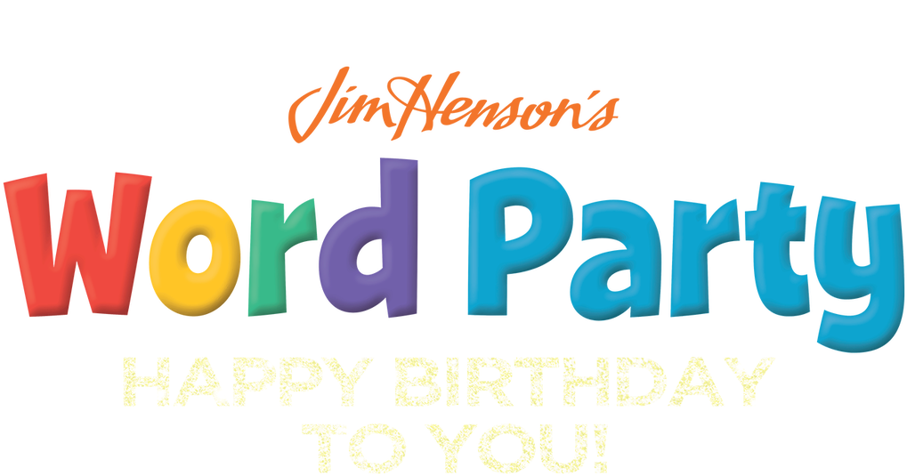 Word Party Netflix Original Happy Birthday