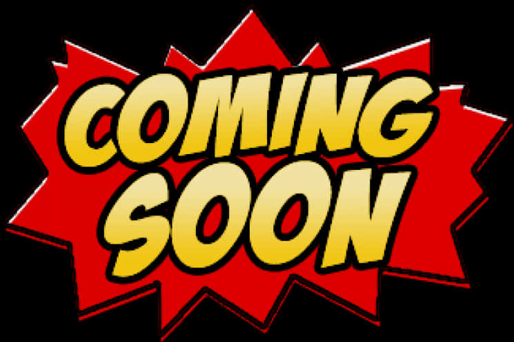 Coming Soon Announcement PNG Image