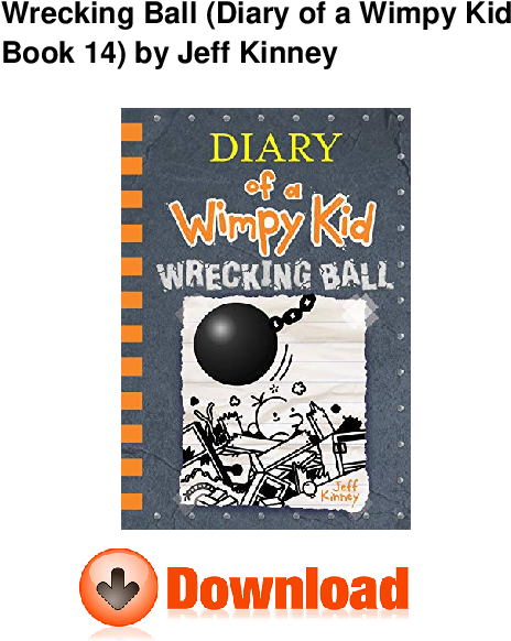 Diaryofa Wimpy Kid Wrecking Ball Book Cover PNG Image