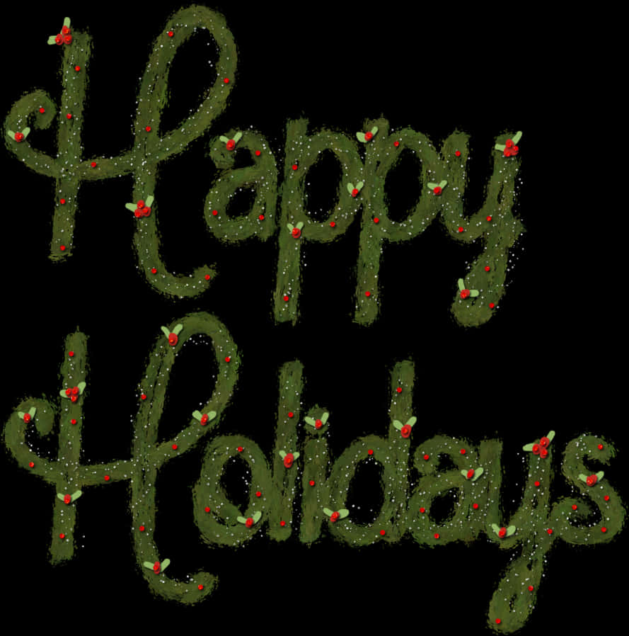 Festive Happy Holidays Greeting PNG Image