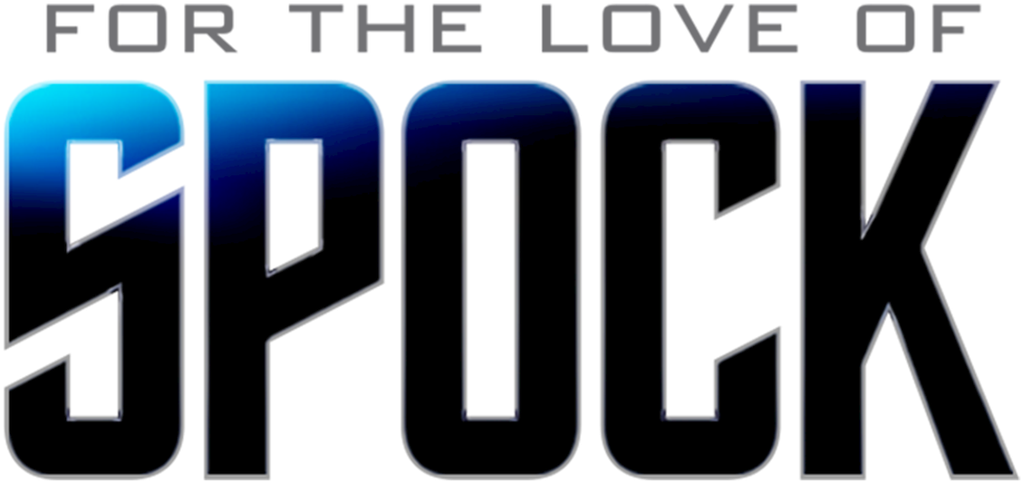 For The Love Of Spock Title PNG Image