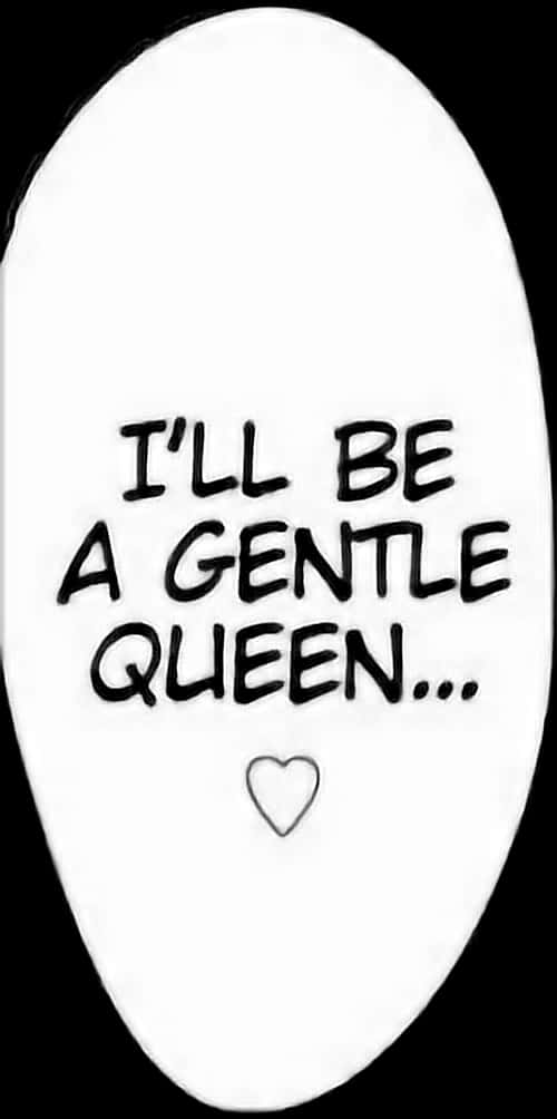 Gentle Queen Promise Manga Quote PNG Image