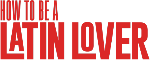 Howto Bea Latin Lover Title PNG Image