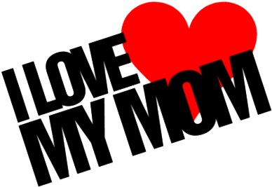 I Love My Mom Heart Graphic PNG Image