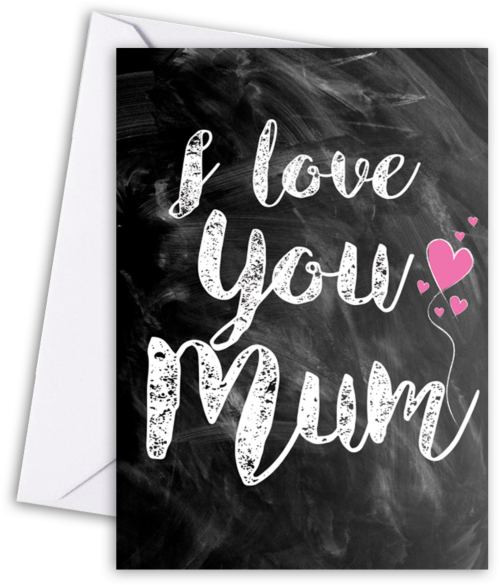 I Love You Mum Greeting Card PNG Image