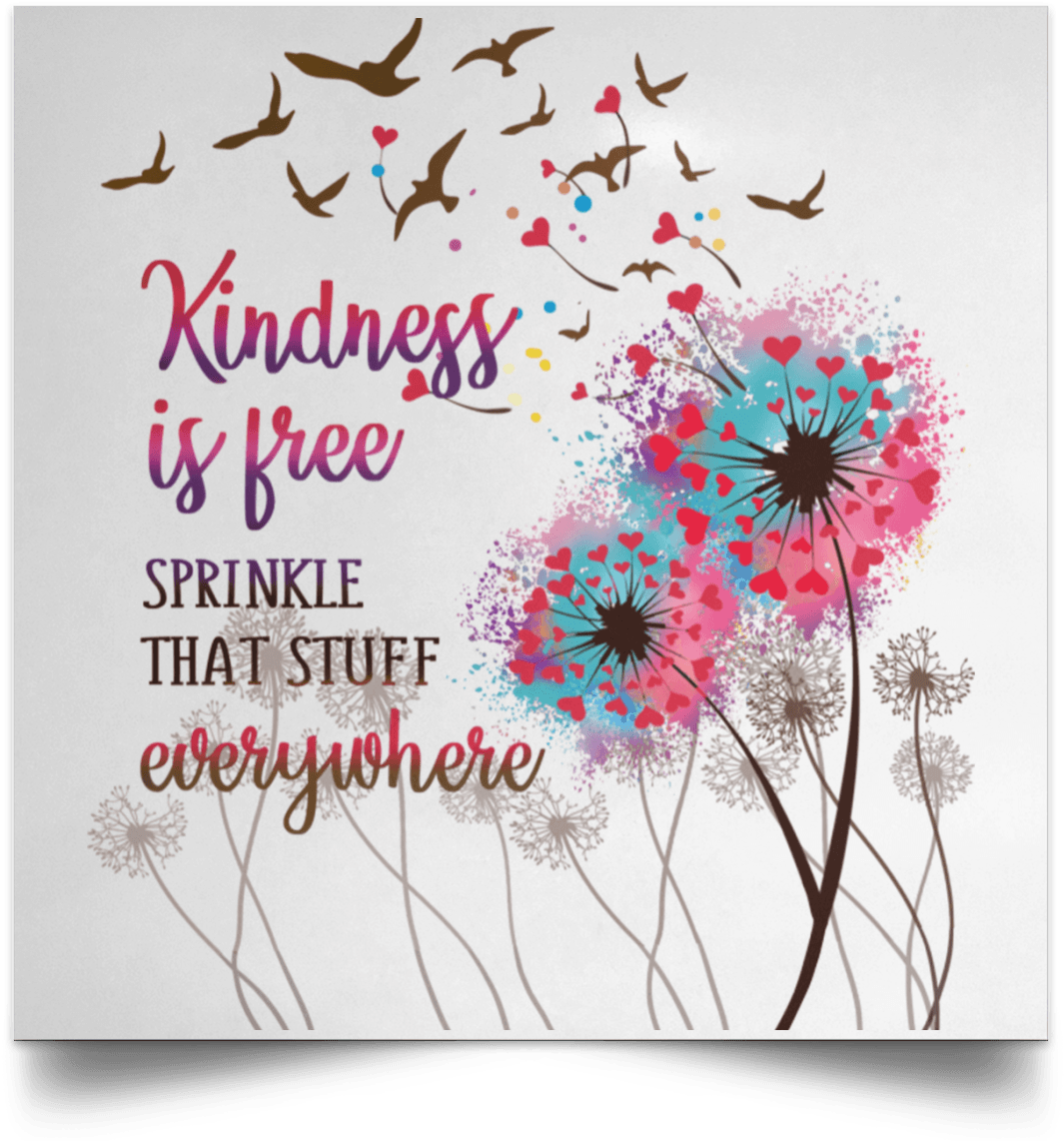 Kindness Is Free Inspirational Quote PNG Image