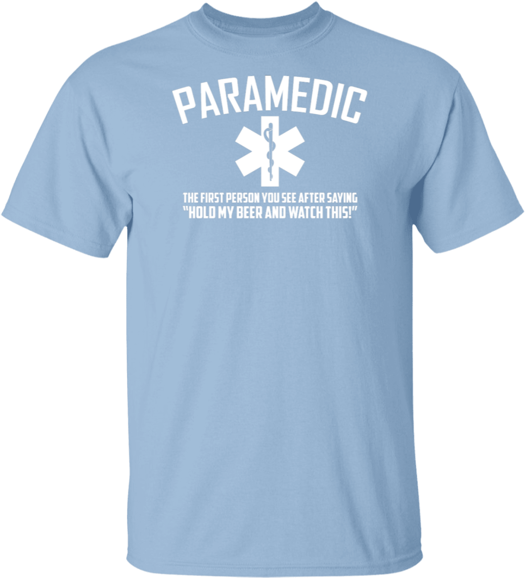 Paramedic Humor T Shirt Design PNG Image