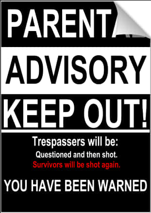 Parental Advisory Keep Out Sign PNG Image