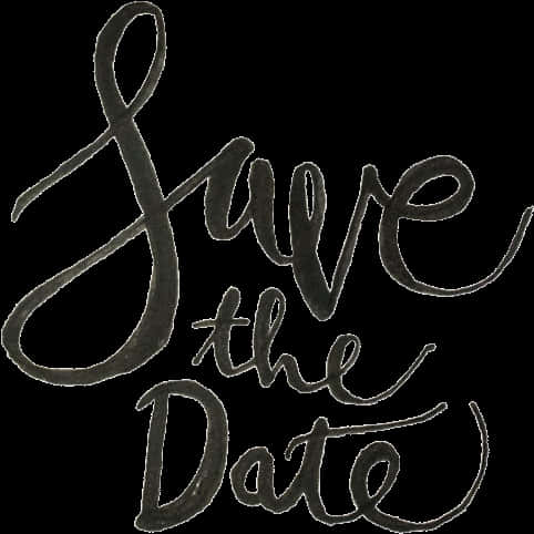 Save The Date_ Calligraphy PNG Image