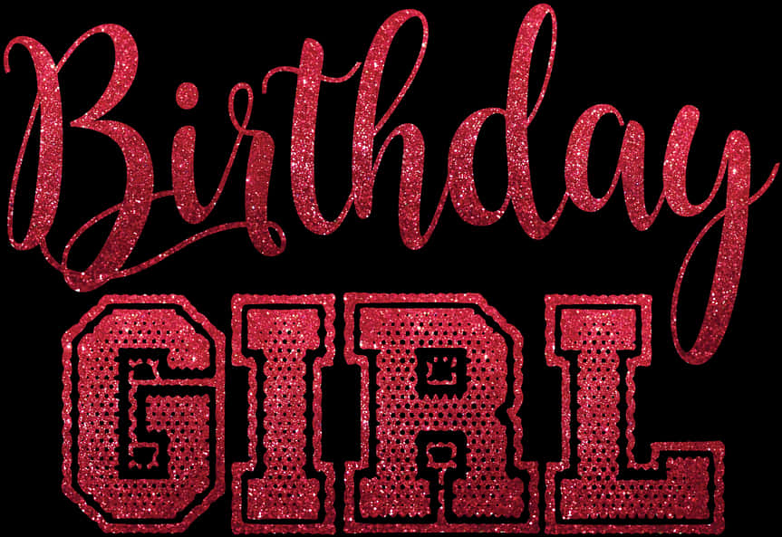 Sparkling Birthday Girl Text PNG Image