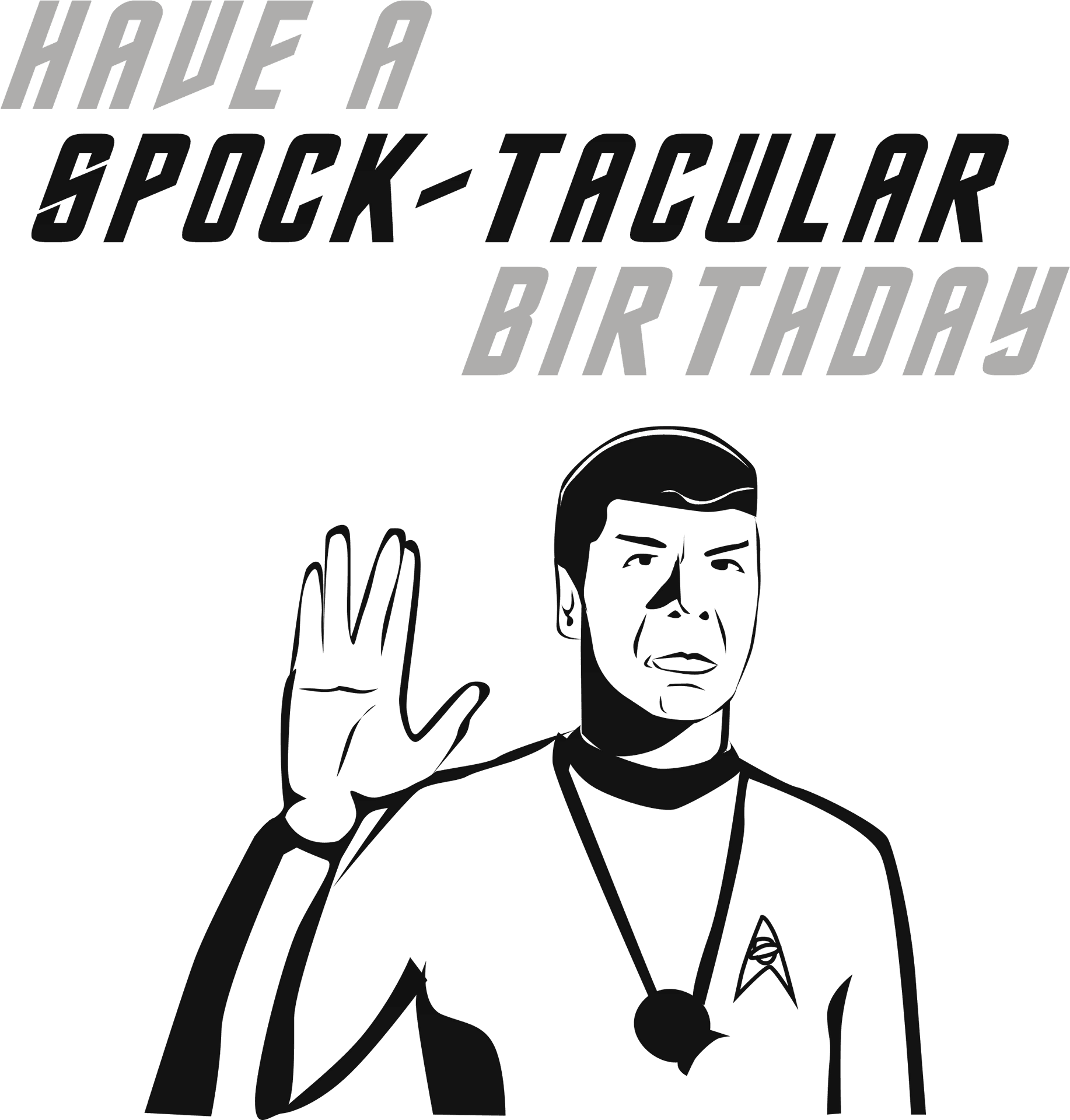 Spock Tacular Birthday Greeting PNG Image