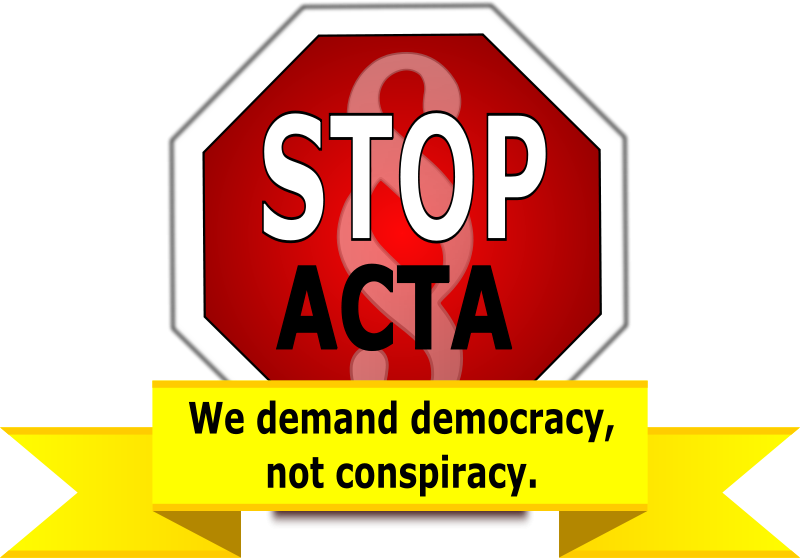 Stop A C T A Protest Sign PNG Image