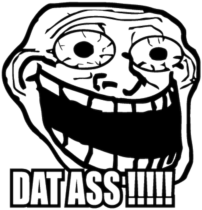 Trollface Dat Ass Meme PNG Image